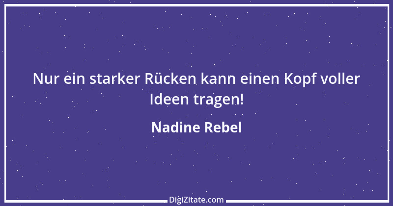 Zitat von Nadine Rebel 5