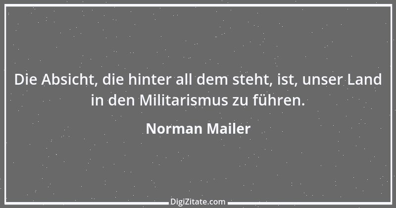 Zitat von Norman Mailer 31