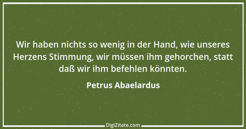 Zitat von Petrus Abaelardus 13