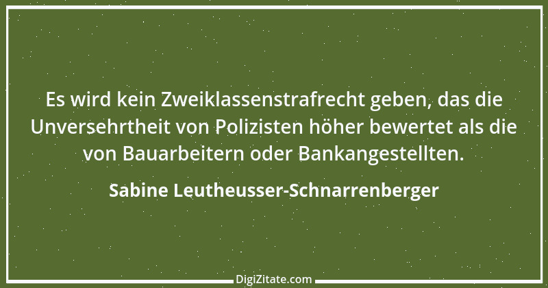 Zitat von Sabine Leutheusser-Schnarrenberger 10