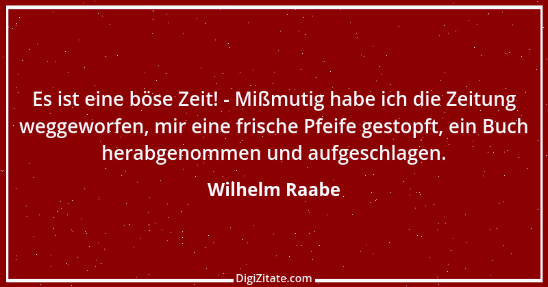 Zitat von Wilhelm Raabe 104