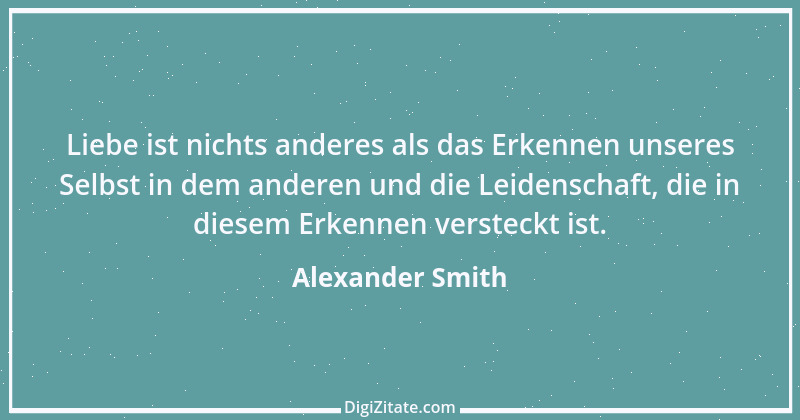 Zitat von Alexander Smith 2