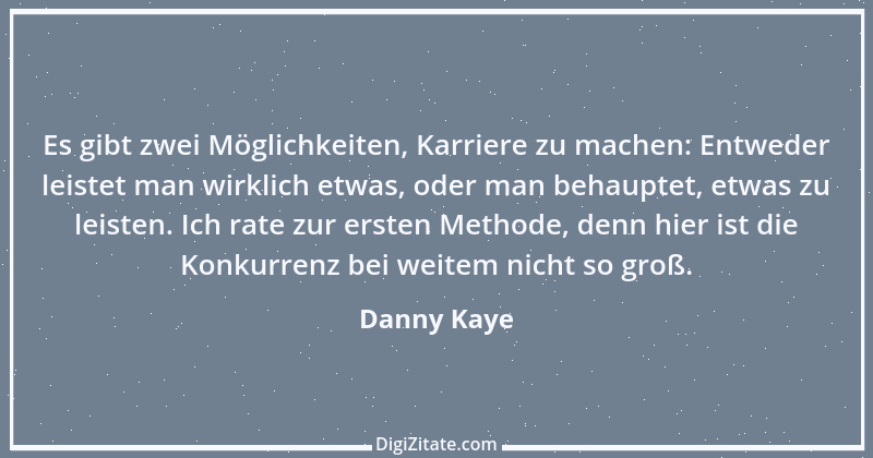 Zitat von Danny Kaye 32