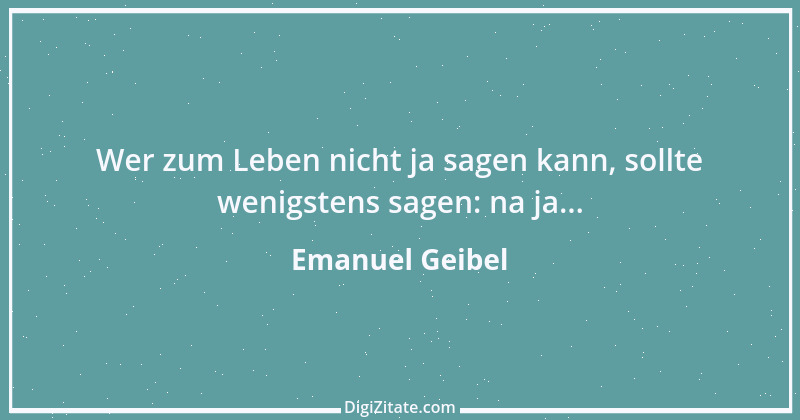 Zitat von Emanuel Geibel 92