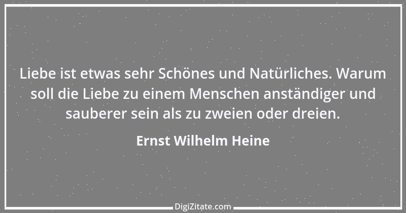 Zitat von Ernst Wilhelm Heine 7