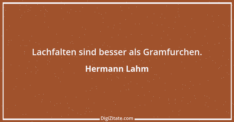 Zitat von Hermann Lahm 215