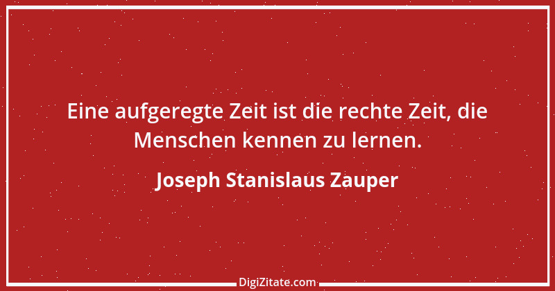 Zitat von Joseph Stanislaus Zauper 58