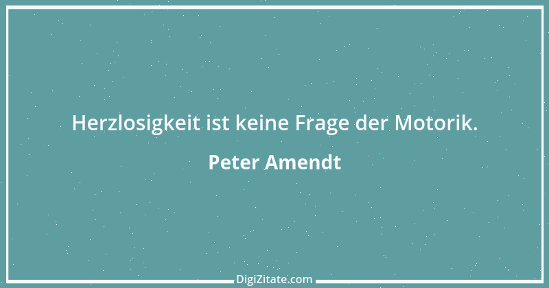 Zitat von Peter Amendt 61