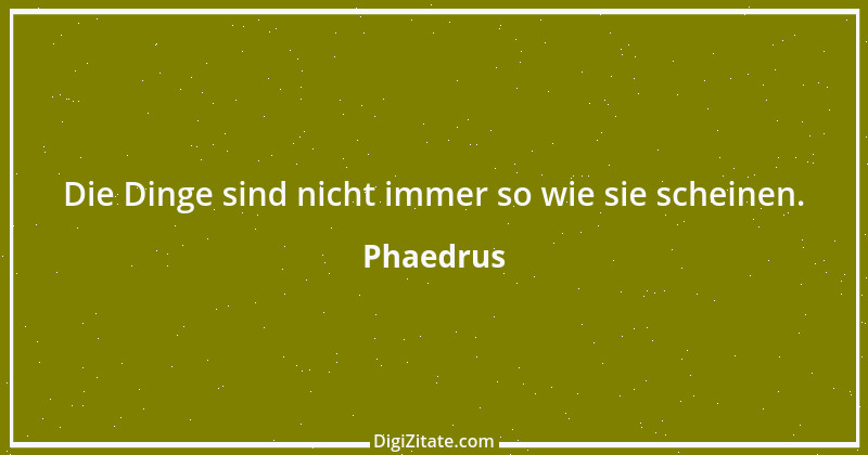 Zitat von Phaedrus 20