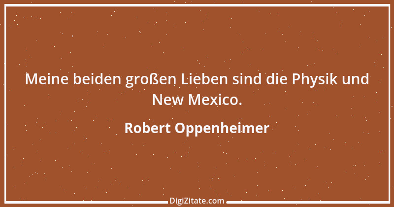 Zitat von Robert Oppenheimer 3