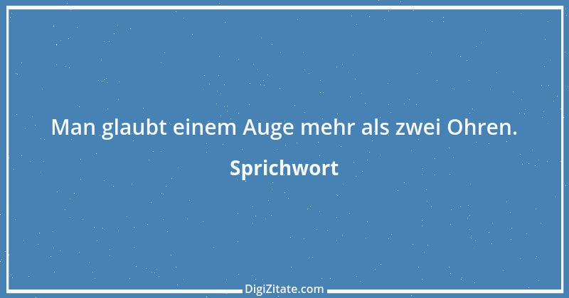 Zitat von Sprichwort 5727