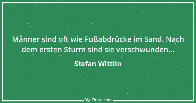 Zitat von Stefan Wittlin 444