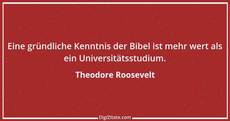 Zitat von Theodore Roosevelt 5