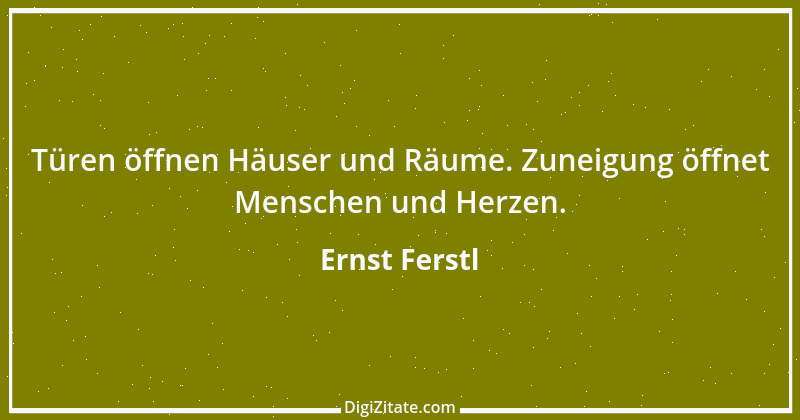 Zitat von Ernst Ferstl 2257