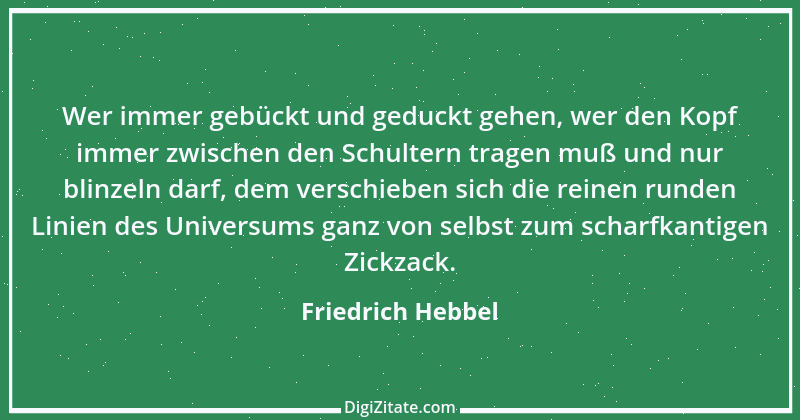 Zitat von Friedrich Hebbel 171