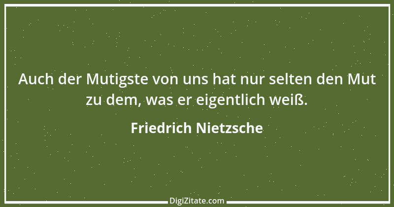 Zitat von Friedrich Nietzsche 753