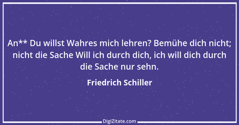 Zitat von Friedrich Schiller 333