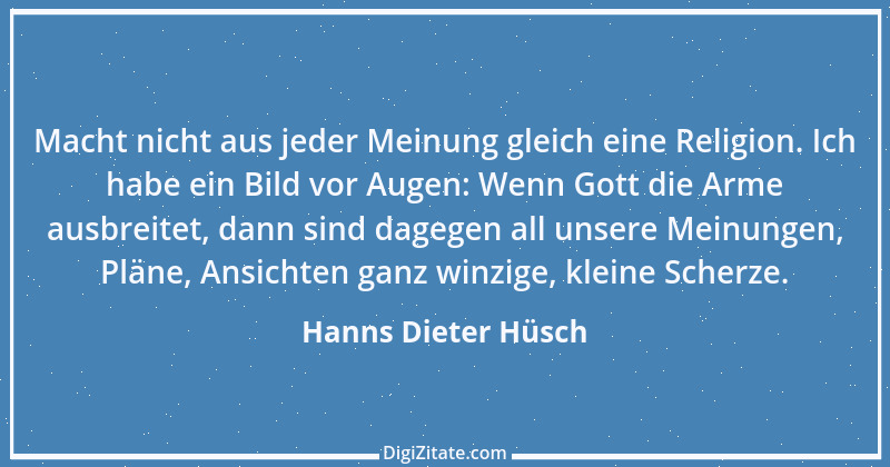 Zitat von Hanns Dieter Hüsch 4