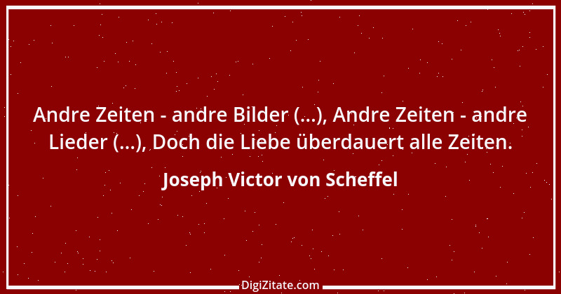 Zitat von Joseph Victor von Scheffel 10