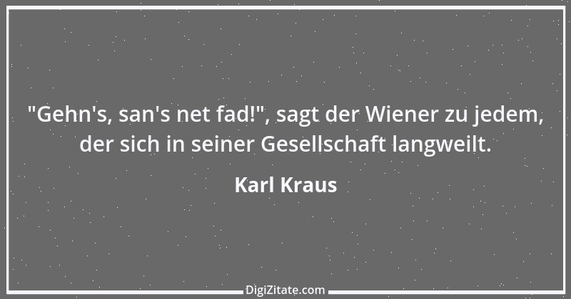 Zitat von Karl Kraus 575