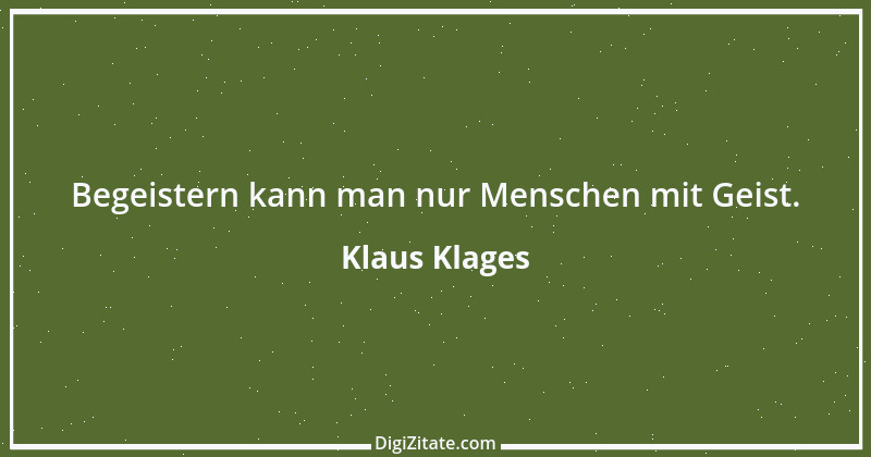 Zitat von Klaus Klages 68