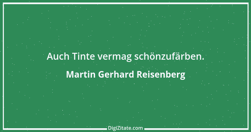 Zitat von Martin Gerhard Reisenberg 1131