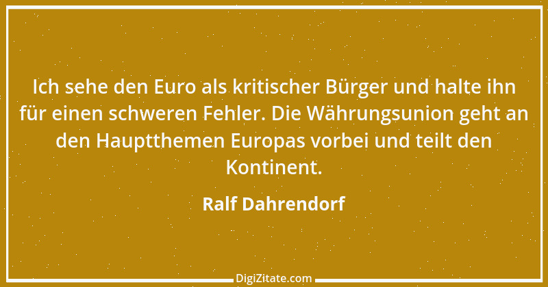 Zitat von Ralf Dahrendorf 17