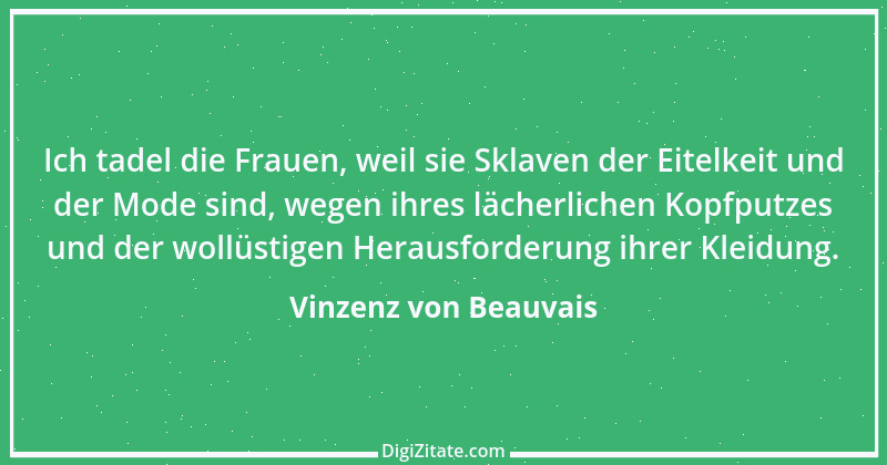 Zitat von Vinzenz von Beauvais 4