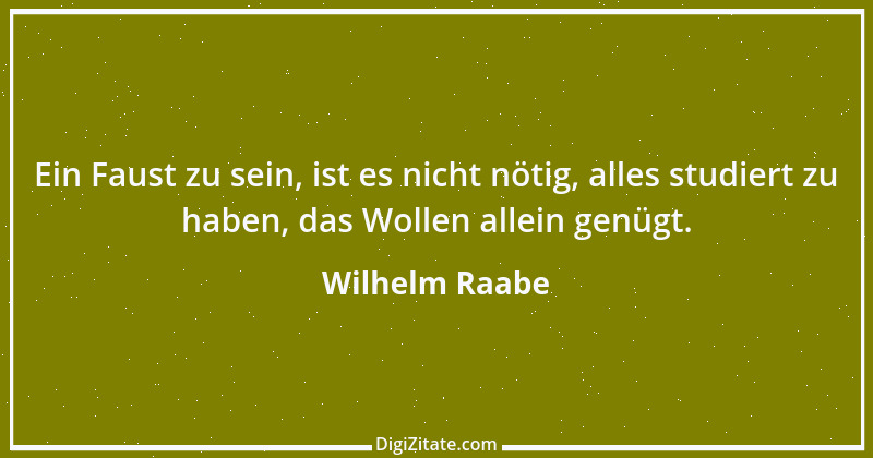 Zitat von Wilhelm Raabe 295