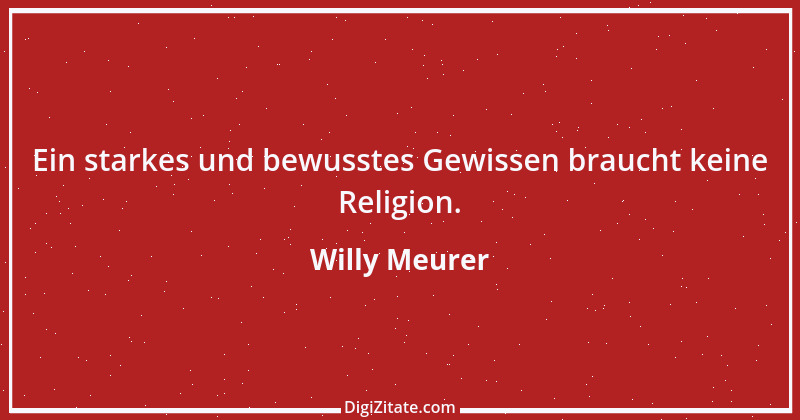 Zitat von Willy Meurer 1117