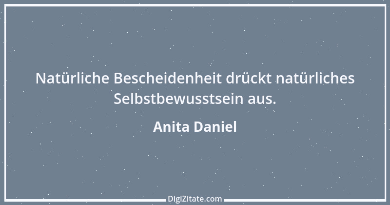 Zitat von Anita Daniel 1