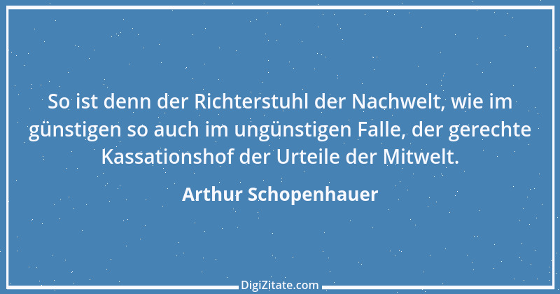 Zitat von Arthur Schopenhauer 492