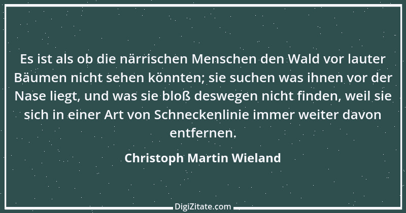 Zitat von Christoph Martin Wieland 49