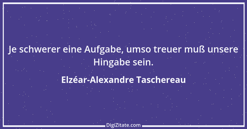 Zitat von Elzéar-Alexandre Taschereau 5