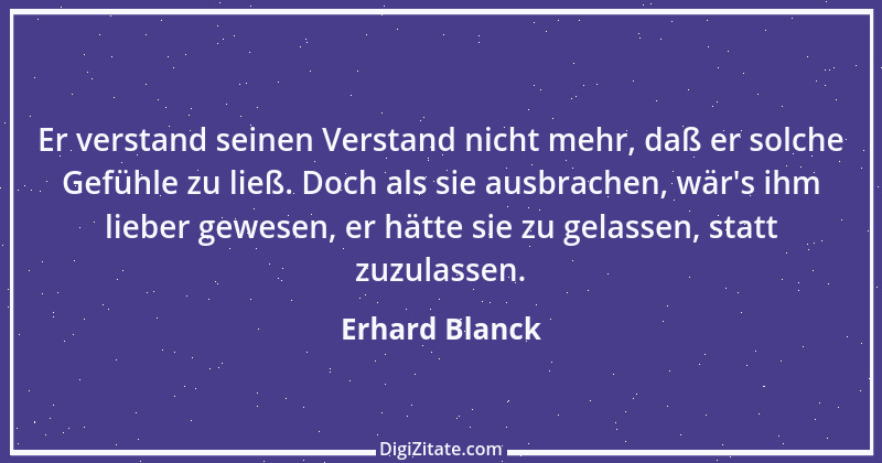 Zitat von Erhard Blanck 1181