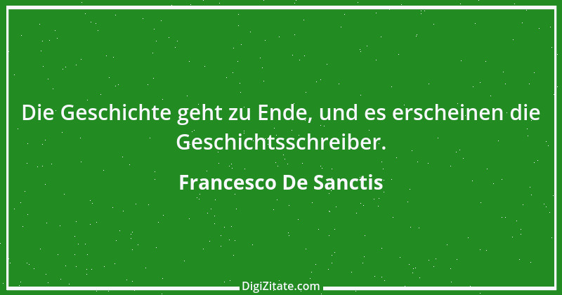 Zitat von Francesco De Sanctis 3