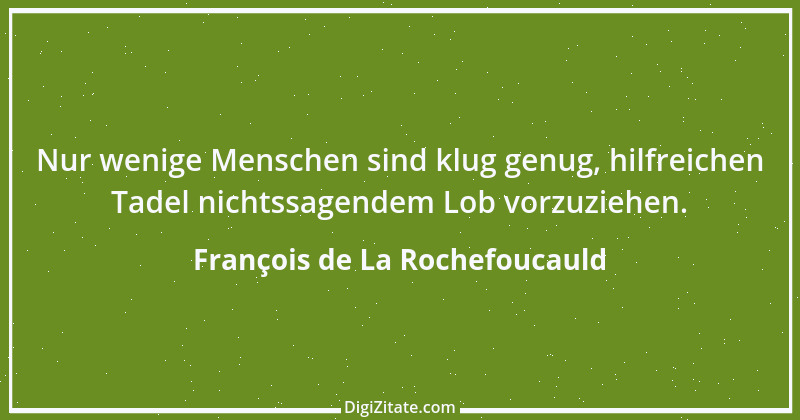 Zitat von François de La Rochefoucauld 539