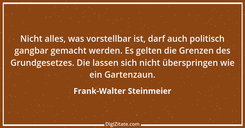 Zitat von Frank-Walter Steinmeier 13