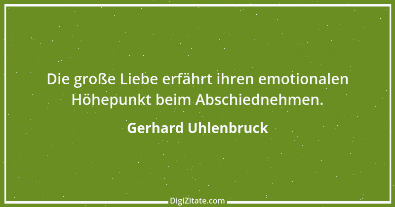 Zitat von Gerhard Uhlenbruck 446