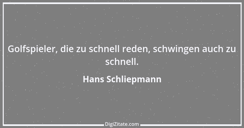 Zitat von Hans Schliepmann 1