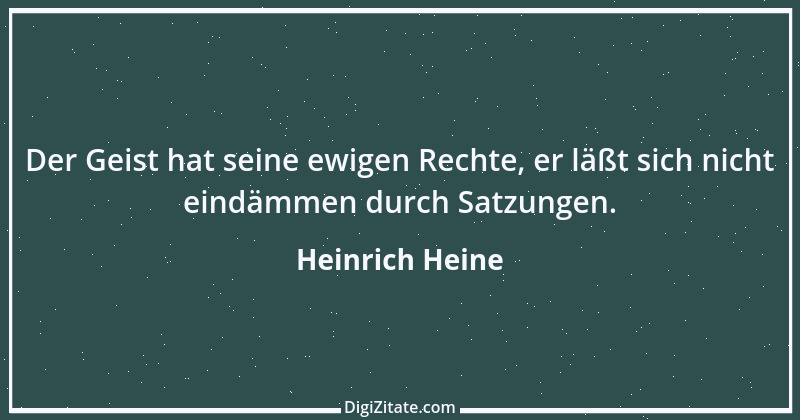 Zitat von Heinrich Heine 541