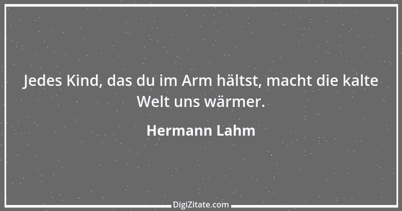 Zitat von Hermann Lahm 106