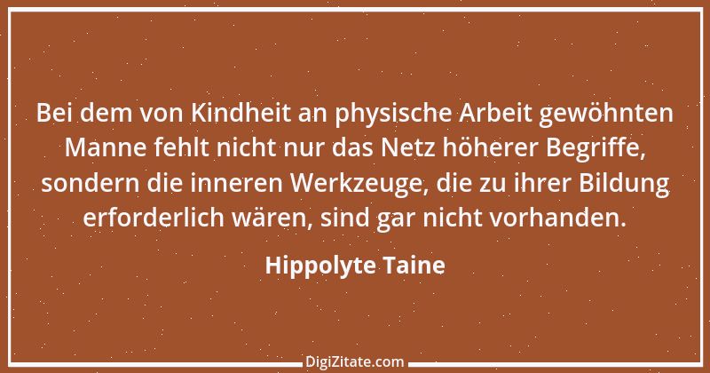 Zitat von Hippolyte Taine 4