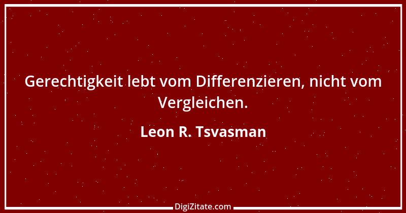 Zitat von Leon R. Tsvasman 11