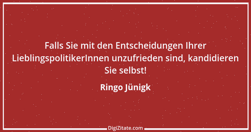 Zitat von Ringo Jünigk 7