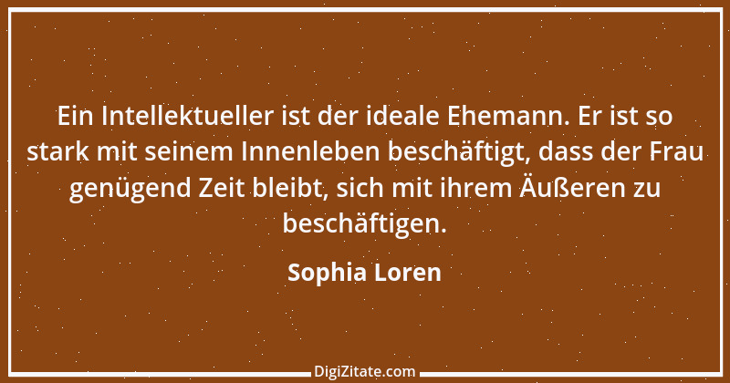 Zitat von Sophia Loren 14