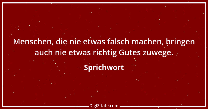 Zitat von Sprichwort 2618