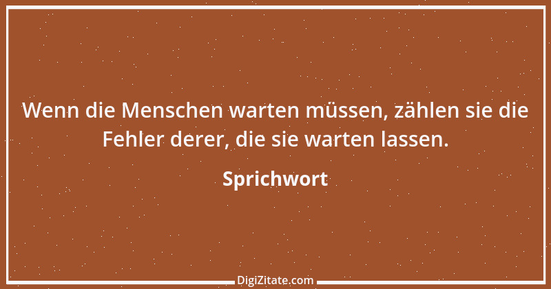 Zitat von Sprichwort 4618