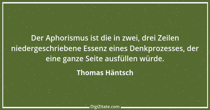 Zitat von Thomas Häntsch 201