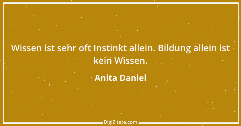 Zitat von Anita Daniel 2